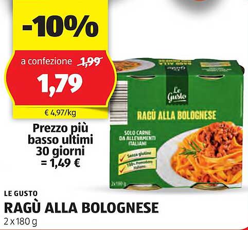 Le Gusto Ragù Alla Bolognese Offerta da Aldi - 1Volantino.it