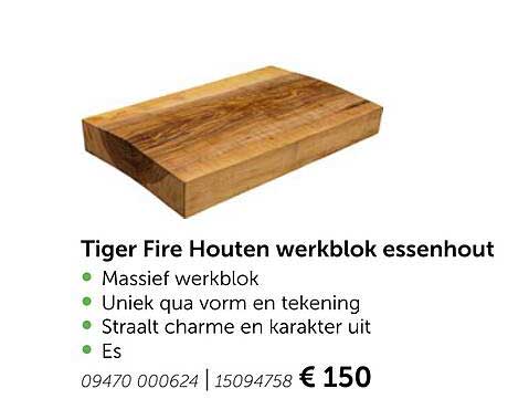 AVEVE Tiger Fire Houten Werkblok Essenhout