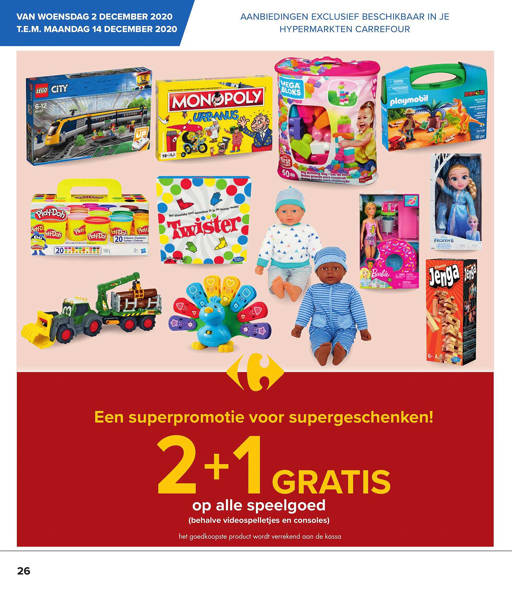 Carrefour 2+1 Gratis Op Alle Speelgoed