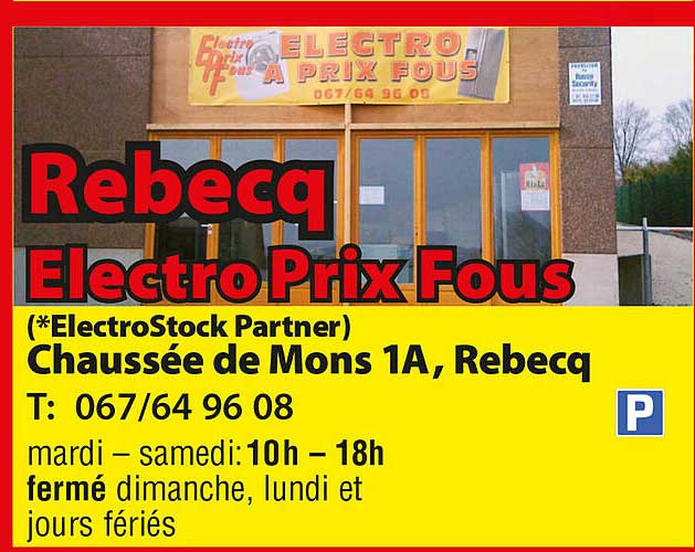 ElectroStock Electro Rebecq Electro Prix Fous