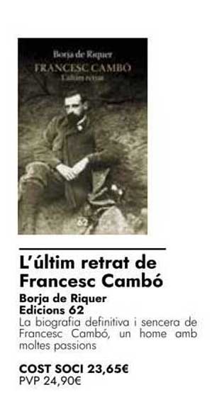 Abacus L'últim Retrat De Francesc Cambó Borja De Riquer Ediciones 62