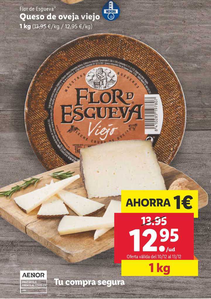 Oferta Ahorra 1€ Flor De Esgueva Queso De Oveja Viejo 1 Kg en LIDL