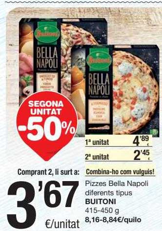 SPAR Fragadis -50% Segona Unitat Pizzes Bella Napoli Diferents Tipus Buitoni
