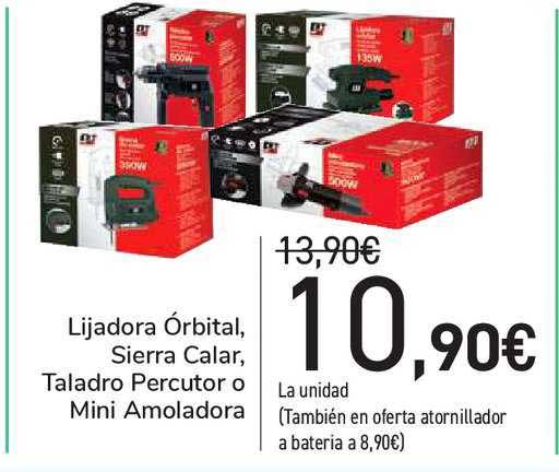 Oferta Lijadora órbital, Sierra Calar, Taladro Percutor O Mini Amoladora en  Carrefour Market