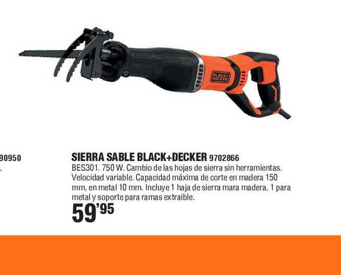 Oferta Sierra Sable Black \u0026 Decker en Cifec