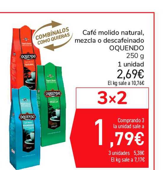 Oferta 3x2 Café Molido Natural, Mezcla O Descafeinado Oquendo 250 G en  Carrefour
