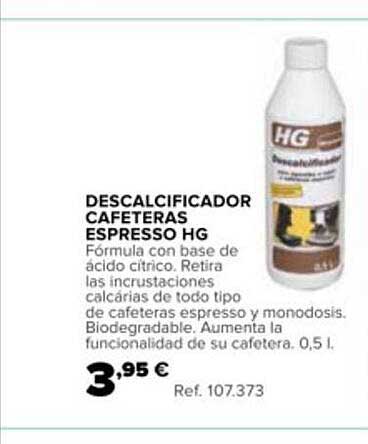 Oferta Descalcificador Cafeteras Espresso Hg en Coferdroza