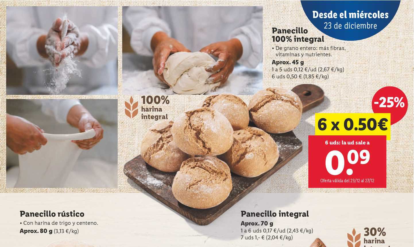 Oferta 6x0.50€ Panecillo 100% Integral Aprox, 45 G en LIDL