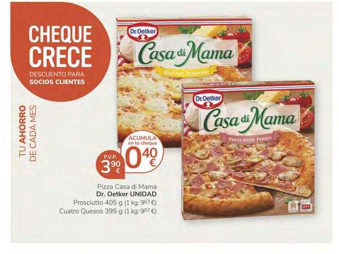 Oferta Pizza Casa Di Mama Dr Oetker En Consum