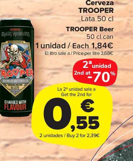 Carrefour Market 2a Unidad 2nd At -70% Cerveza Trooper Lata Trooper Beer