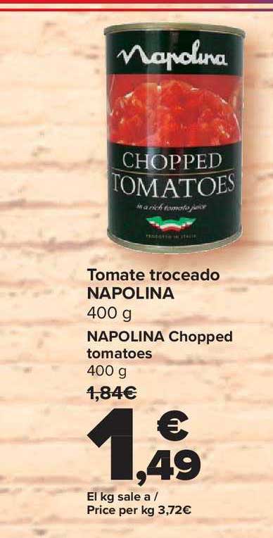Carrefour Market Tomate Troceado Nepolina Napolina Chopped Tomatoes