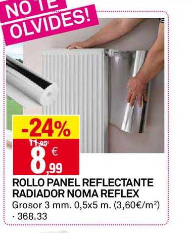 Oferta -24% Rollo Panel Reflectante Radiador Noma Reflex en Bricoking 