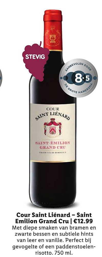 Cour Saint Liénard – Saint Emilion Grand Cru