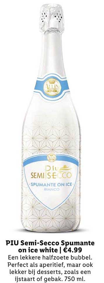 PIU Semi-Secco Spumante on ice white