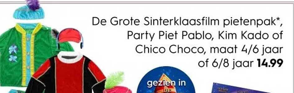 De Grote Sinterklaasfilm pietenpak*, Party Piet Pablo, Kim Kado of Chico Choco