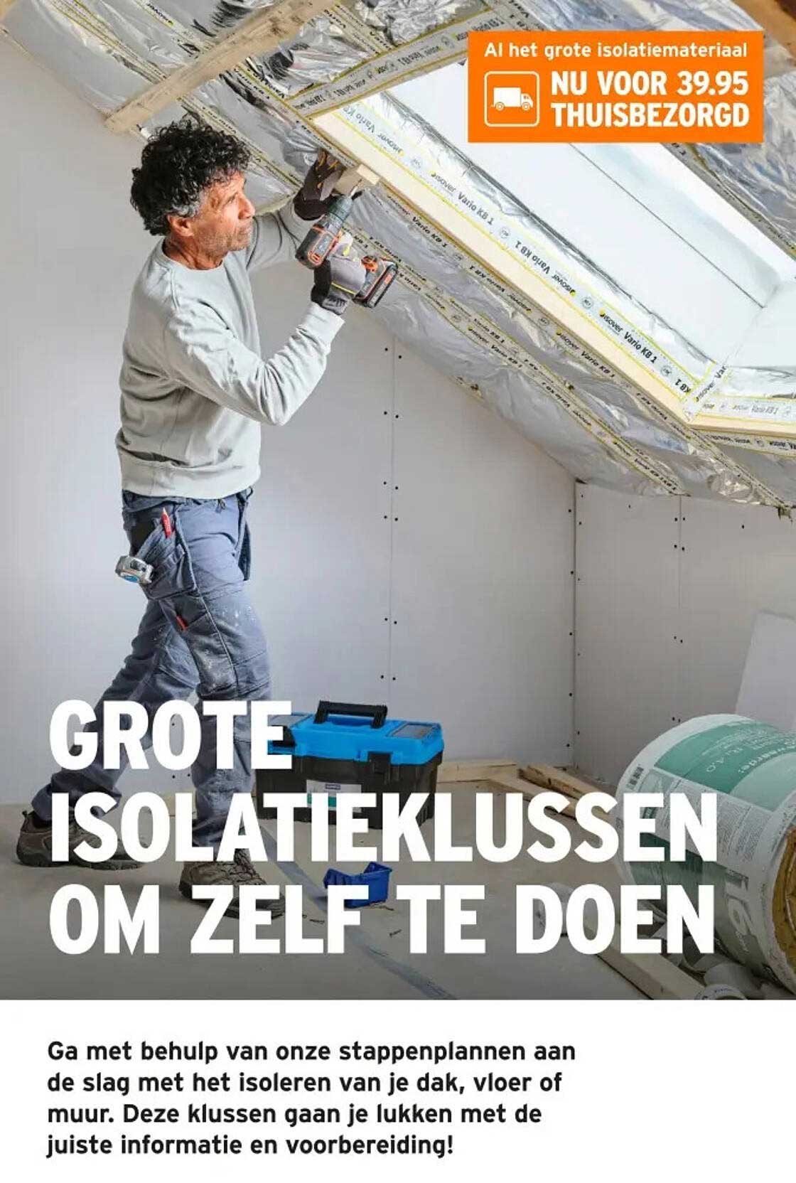 GROTE ISOLATIEKLUSSEN OM ZELF TE DOEN