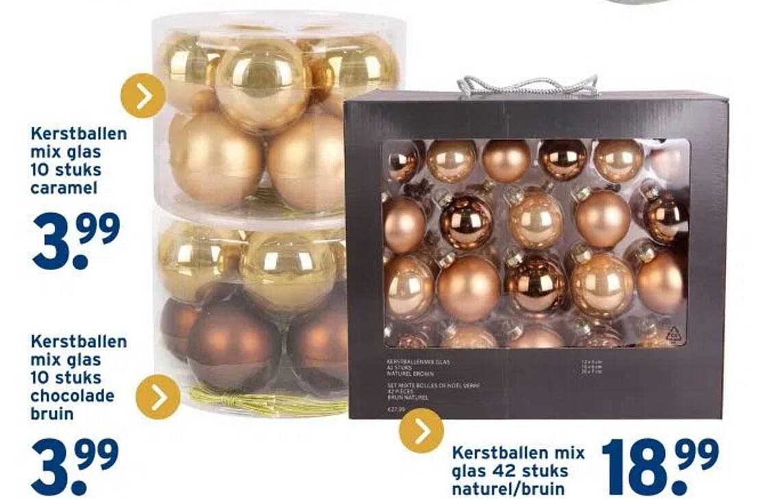 Kerstballen mix glas 10 stuks caramel  
Kerstballen mix glas 10 stuks chocolade bruin  
Kerstballen mix glas 42 stuks natuur/bruin  