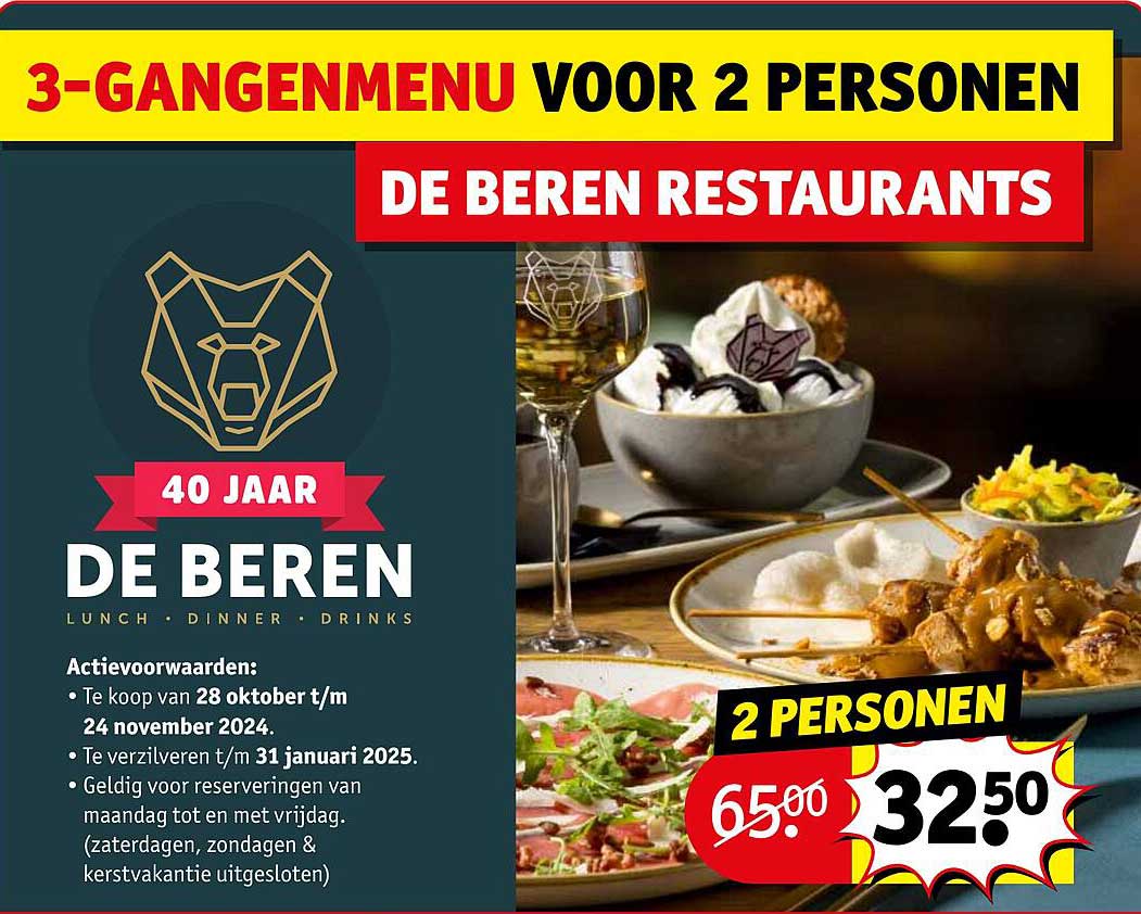 3-GANGENMENUG VOOR 2 PERSONEN  
DE BEREN RESTAURANTS