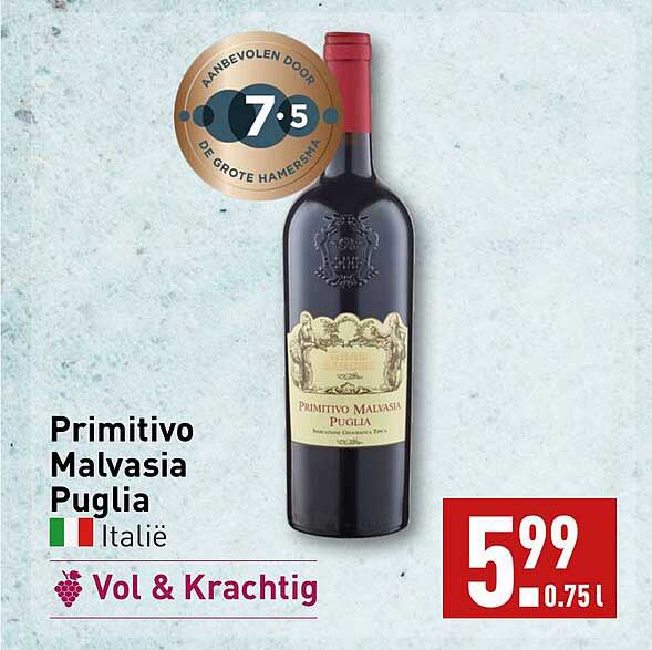 Primitivo Malvasia Puglia