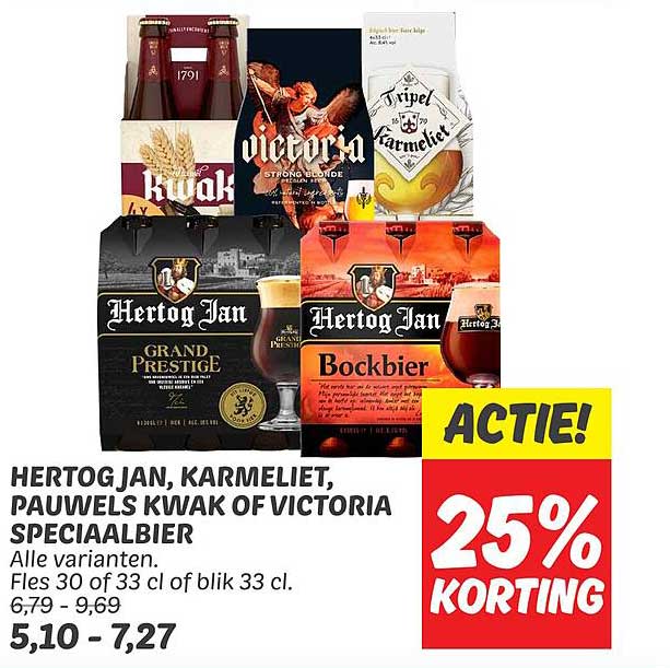 Hertog Jan, Karmeliet, Pauwels Kwak of Victoria Speciaalbier