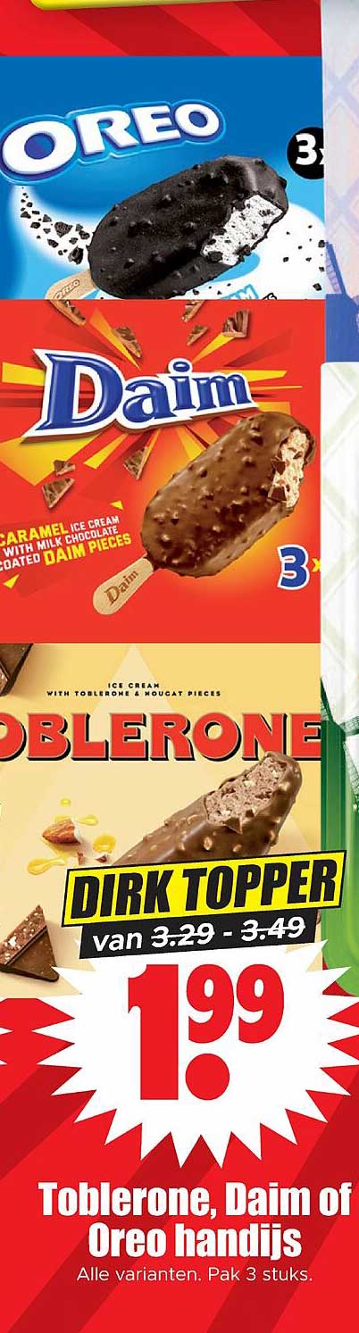 Toblerone, Daim of Oreo handijs