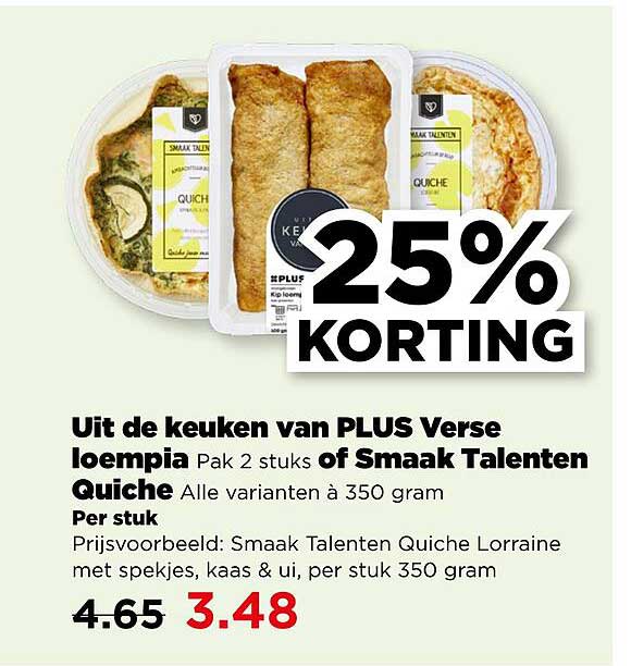 Uit de keuken van PLUS Verse loempia Pak 2 stuks of Smaak Talenten Quiche Alle varianten à 350 gram