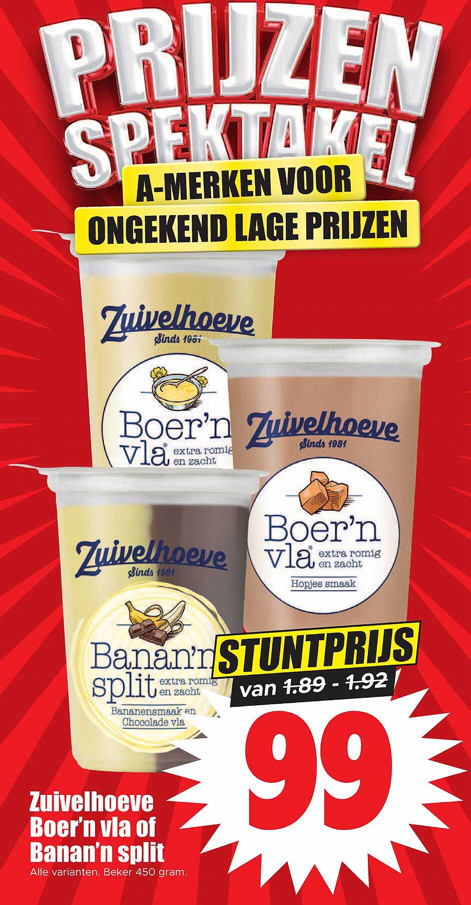 Zuivelhoeve Boer'n vla of Banan'n split