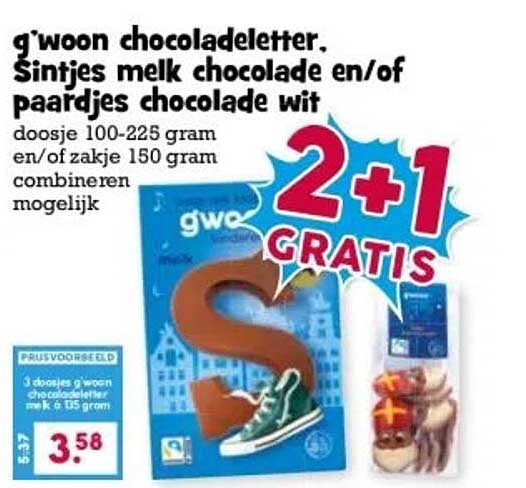 g'woon chocoladeletter, Sintjes melk chocolade en/of paardjes chocolade wit