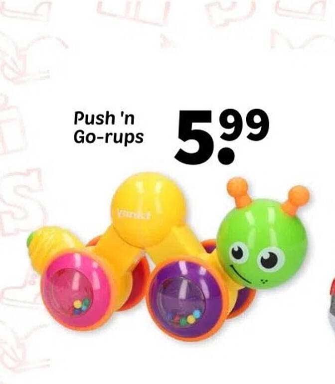 Push 'n Go-rups