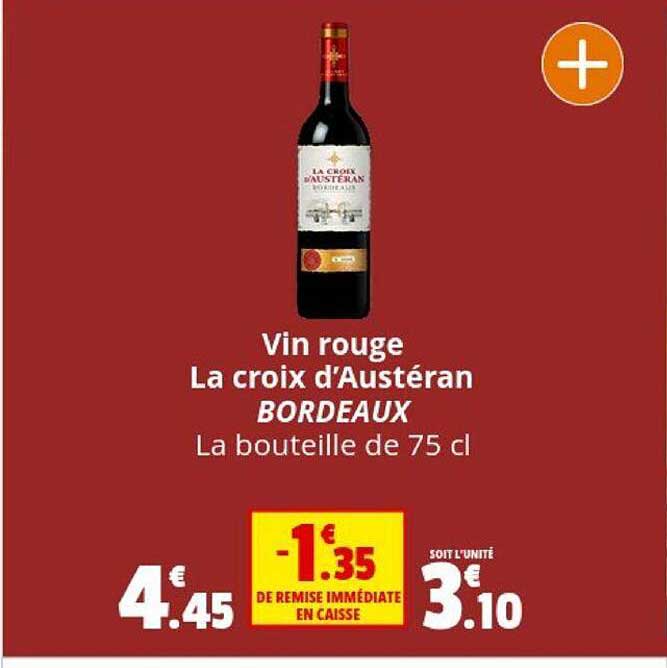 Promo Bordeaux Ceyssac chez De Croix Aop Lidl