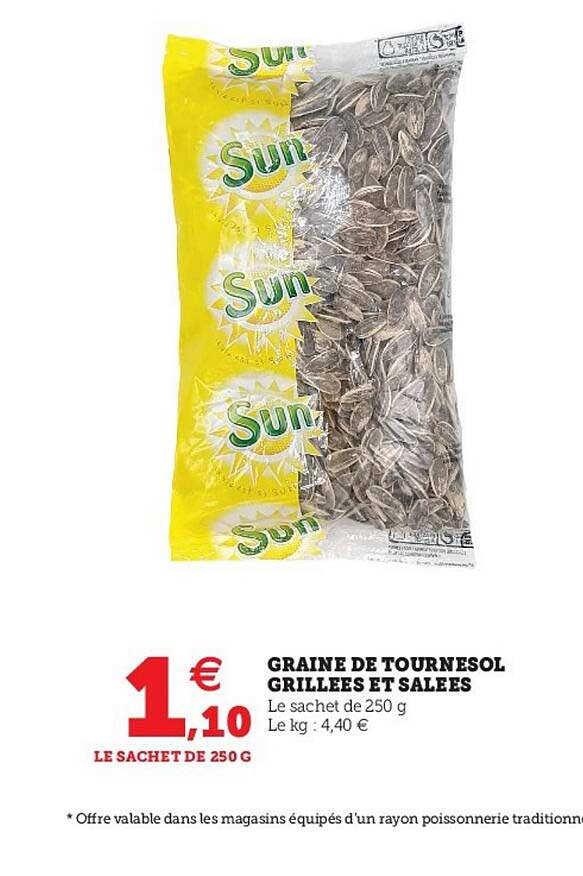 Promo Graine De Tournesol Grillées Et Salées Sun chez U Express