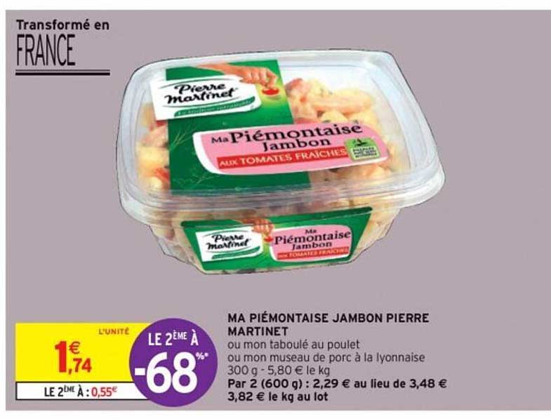 Offre Ma Piémontaise Jambon Pierre Martinet chez Intermarche Express