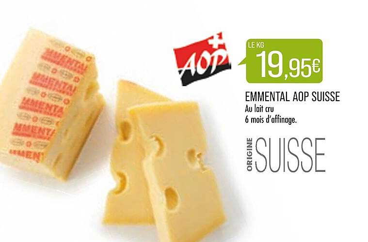 Offre Emmental Aop Suisse Chez Match 