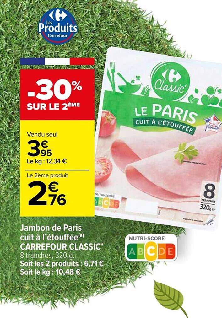 Jambon Le Paris cuit à l'étouffée CARREFOUR CLASSIC