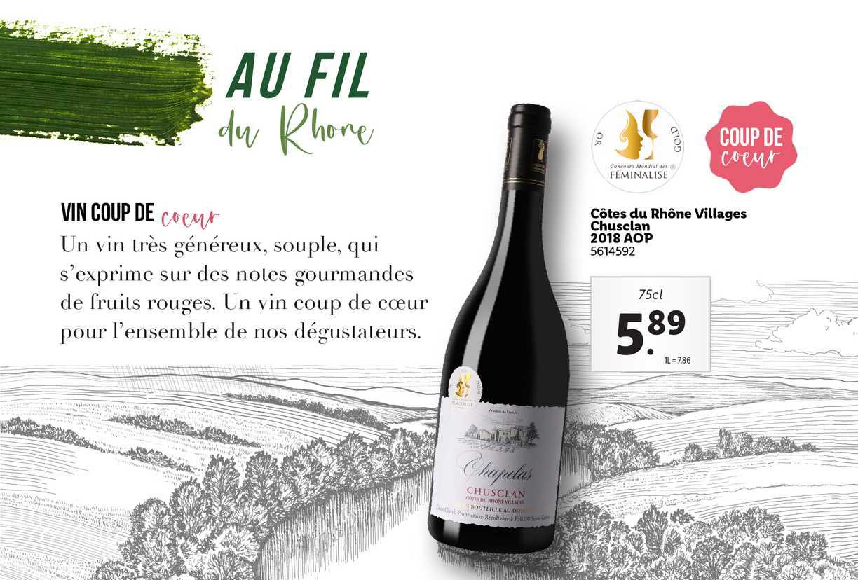 Côte Du Rhône Vieille Vigne Lidl Avis Offre Côtes Du Rhône Villages Chusclan 2018 Aop chez Lidl