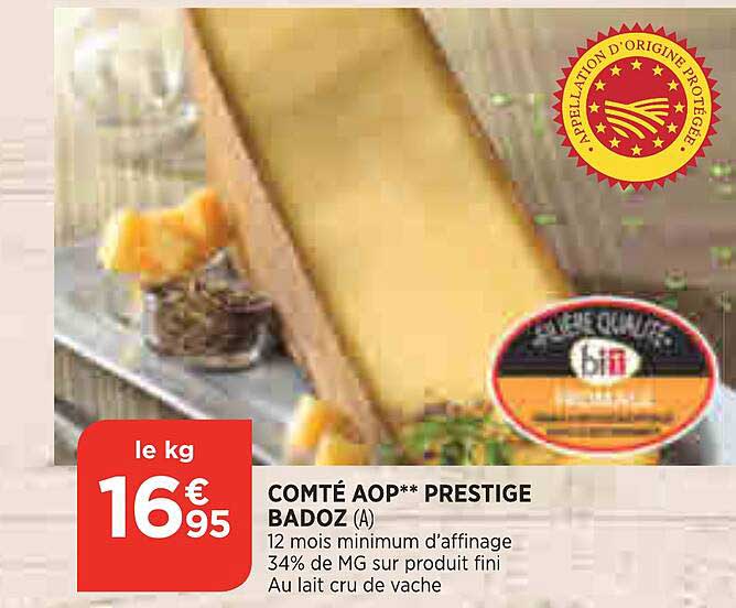 Promo Comté Aop Prestige Badoz Chez Bi1 