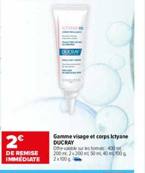 Carrefour Gamme Visage Et Corps Ictyane Ducray