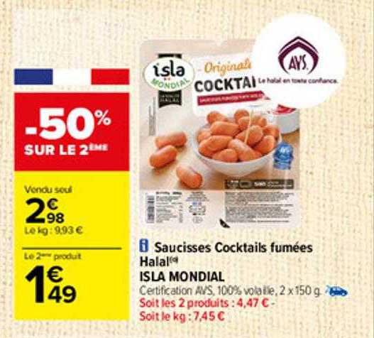 Offre Saucisses Cocktails Fumées Halal Isla Mondial chez Carrefour