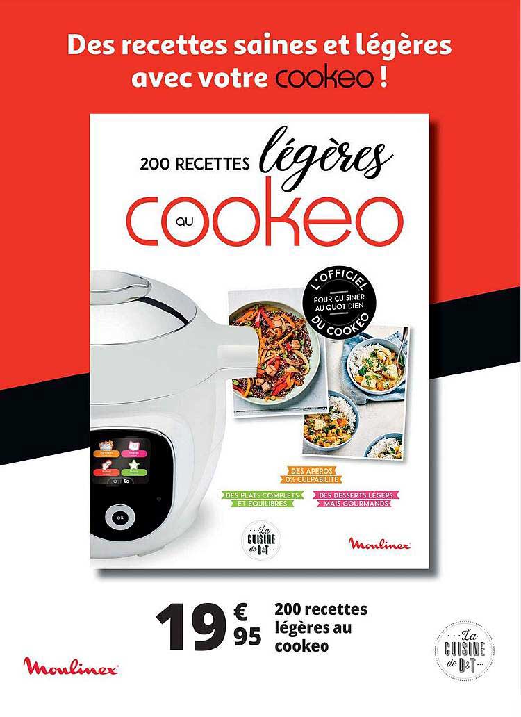 200 Recettes Cookeo Régime Minceur Pdf Offre 200 Recettes Légères Au Cookeo chez Auchan