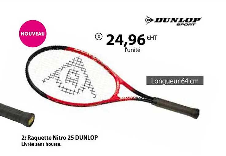 Promo Raquette Nitro 25 Dunlop chez Casal Sport iCatalogue.fr