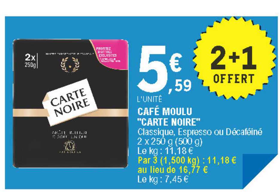 Promo Café En Grains Carte Noire chez Carrefour Market 