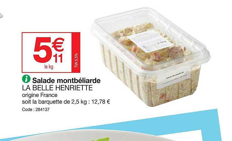 Promo Salade Montbéliarde La Belle Henriette chez Promocash