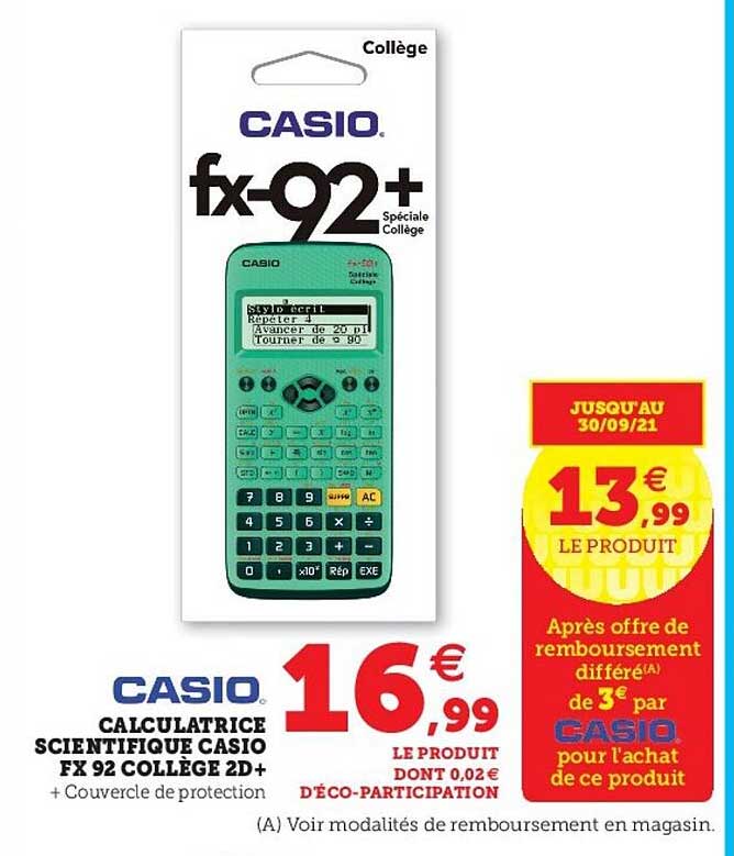 Calculatrice scientifique FX 92 2D + spéciale collège CASIO : La  calculatrice à Prix Carrefour