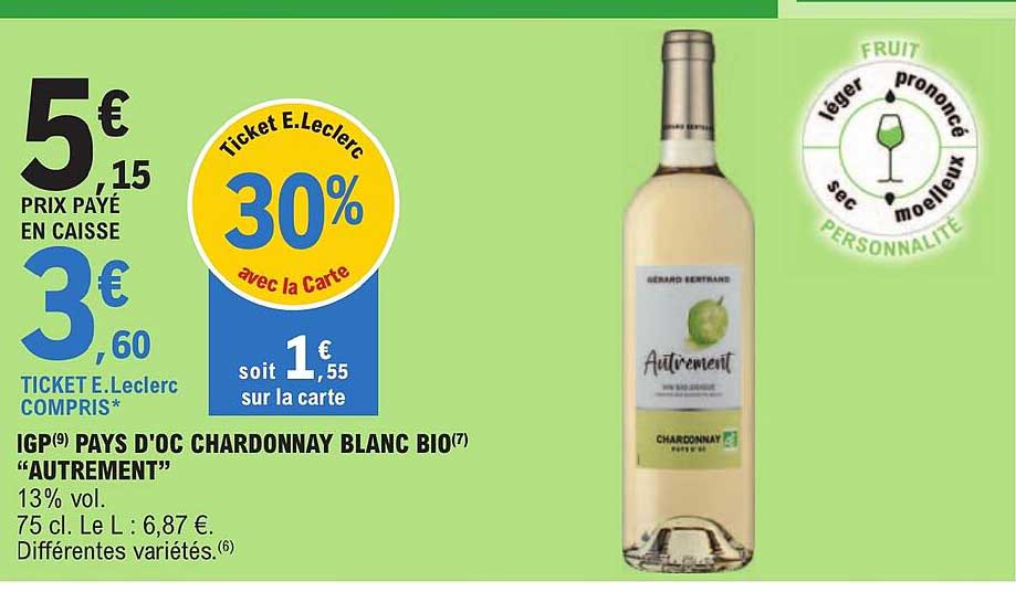 Promo Igp Pays Doc Chardonnay Blanc Bio Autrement Chez Eleclerc Icataloguefr 