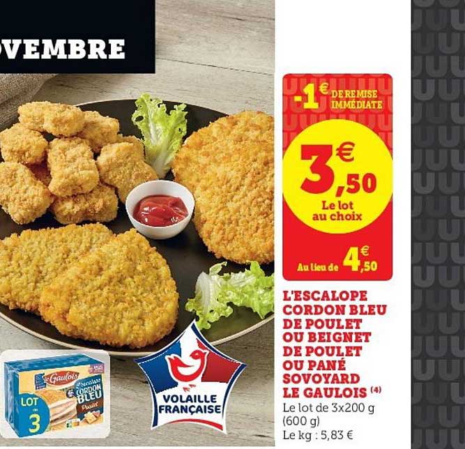 Promo Lescalope Cordon Bleu De Poulet Ou Beignet De Poulet Ou Pané Sovoyard Le Gaulois Chez