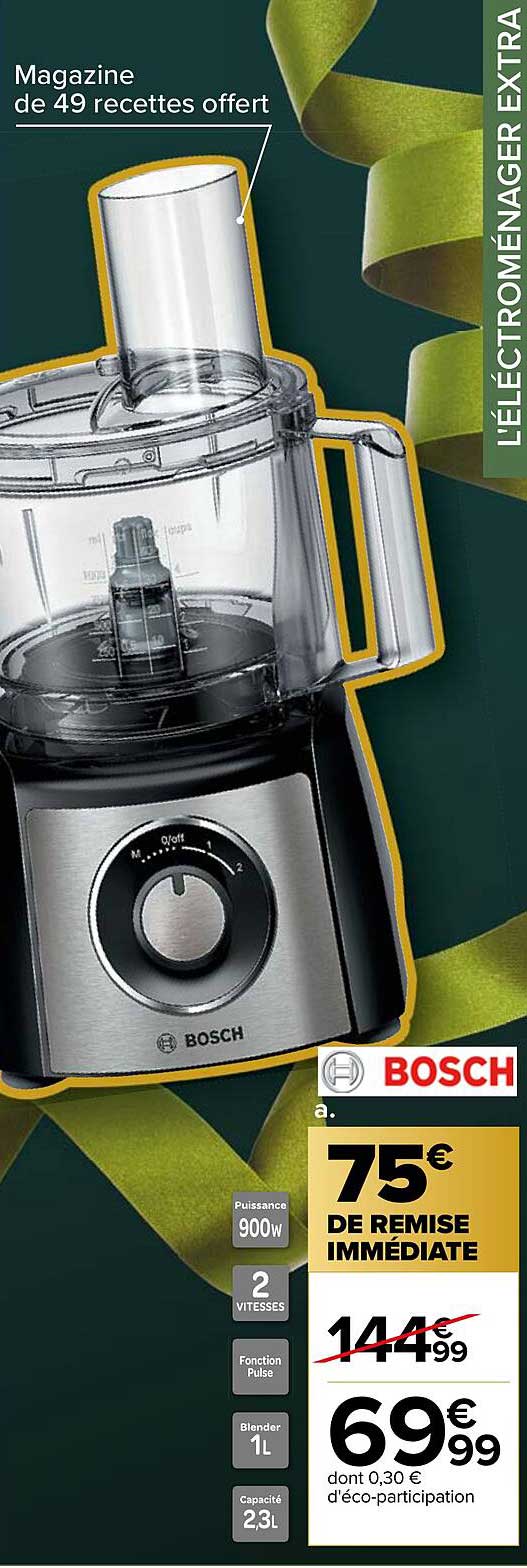 Promo Bosch chez Carrefour iCatalogue.fr