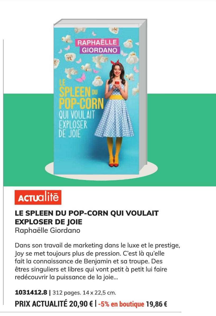 Promo Le Spleen Du Pop-corn Qui Voulait Exploser De Joie