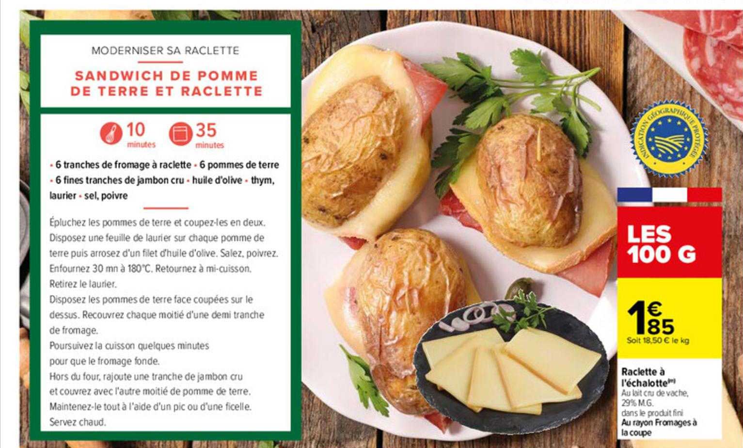Promo Raclette à L'échalotte chez Carrefour iCatalogue.fr