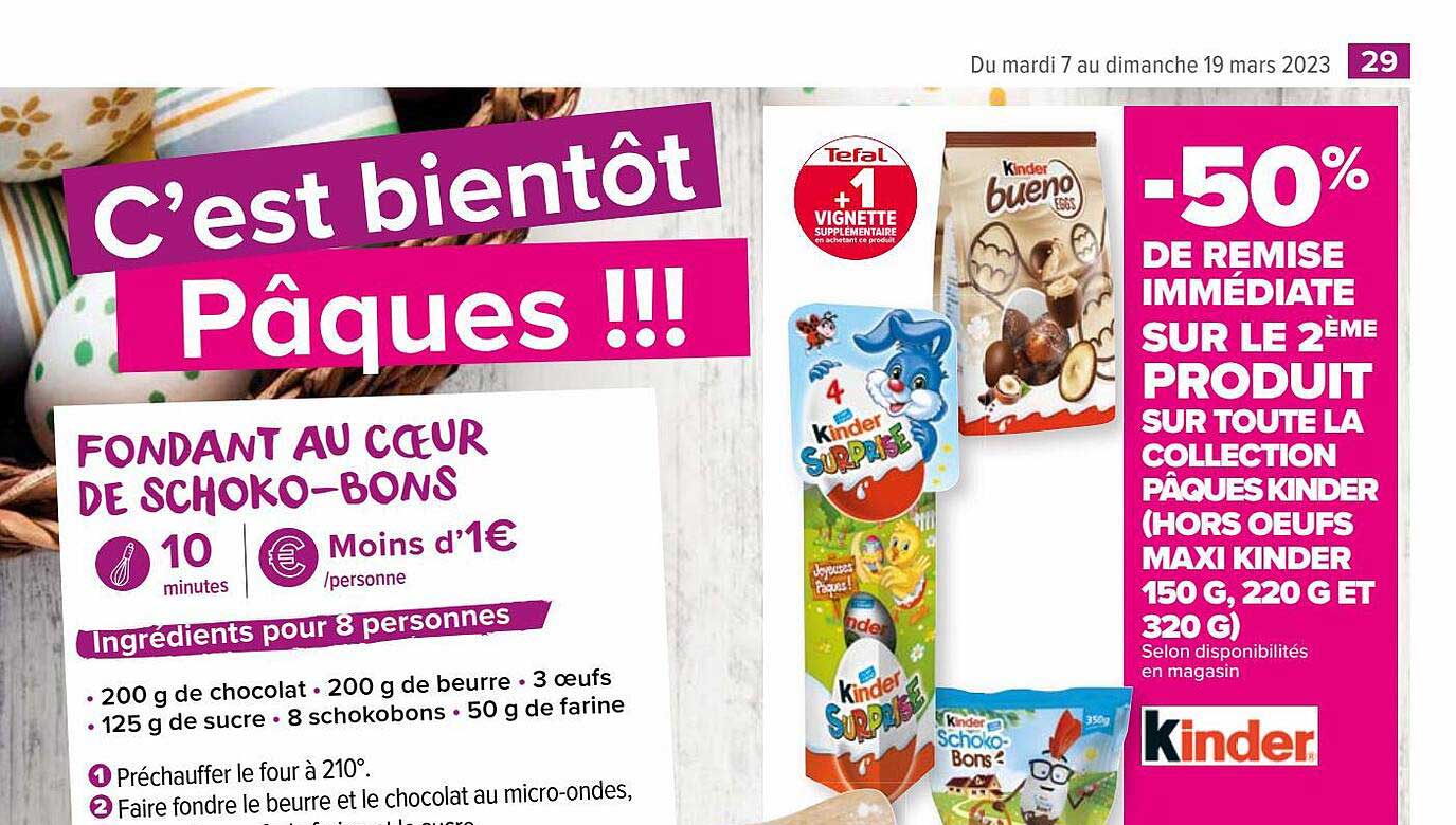 Offre La Collection Pâques Kinder chez Carrefour Market
