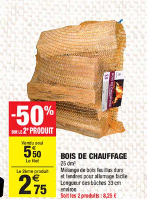 Carrefour Market Bois De Chauffage -50% Sur Le 2e Produit